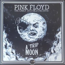 A Trip To The Moon - The Early 1972 Concerts CD10