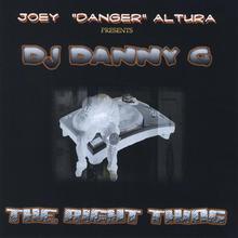 The Right Thing (feat. DJ Danny G)
