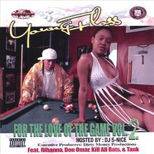 For The Love Of The Game Vol. 2