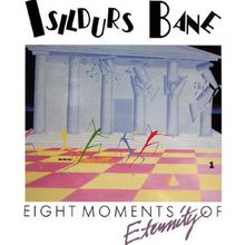 Eight Moments Of Eternity (Remastered 1992)