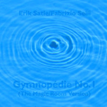 Gymnopédie No.1 (The Magic Room Version)