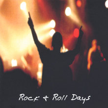 rock n roll days