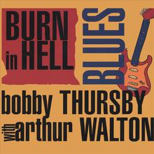 Burn in Hell Blues
