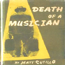 DEATH OF A MUSICIAN