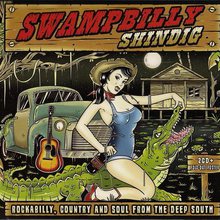 Swampbilly Shindig CD1