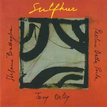 Sulphur (With Paolino Dalla Porta & Tony Oxley)
