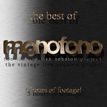 Best Of Monofono (The Vintage Live Session Project)