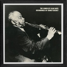 The Complete Blue Note Recordings Of Sidney Bechet CD1