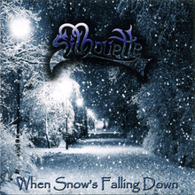 When Snow's Falling Down (MCD)