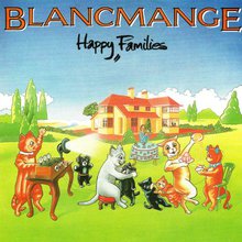 Happy Families (Remastered & Expanded)