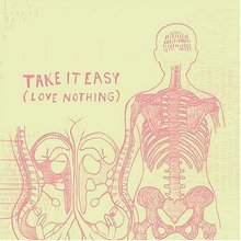 Take It Easy (Love Nothing) EP
