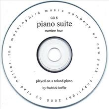 CD 5, Piano Suite Number Four