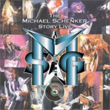 The Michael Schenker Story Live