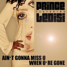 Ain't Gonna Miss U When Ur Gone (CDS)