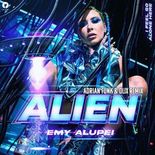 Alien (Adrian Funk X Olix Remix) (CDS)