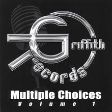 Griffith Records Multiple Choices Volume 1