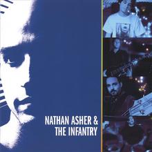 Nathan Asher and the Infantry