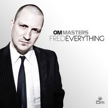 Om: Masters By Fred Everything