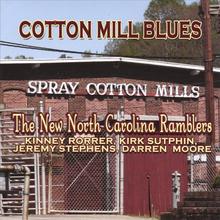 Cotton Mill Blues