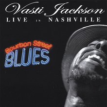 Bourbon Street Blues: Live in Nashville
