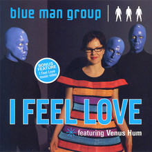 I Feel Love (CDS) (With Venus Hum)