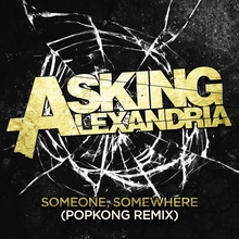 Someone, Somewhere (Popkong Remix) (CDS)