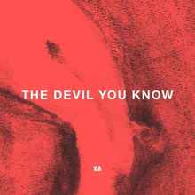 The Devil You Know (CDS)