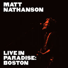Live In Paradise: Boston