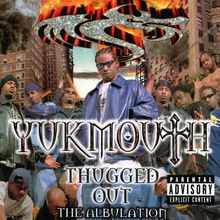 Thugged Out: The Albulation CD1