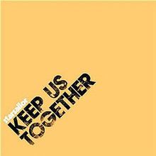 Keep Us Together (MCD)