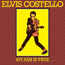 My Aim Is True (49Th Anniversary Edition) (Remastered 2026) CD1