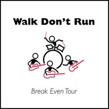 Break-Even Tour