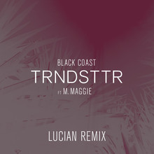 TRNDSTTR (Feat. M.Maggie) (CDS)