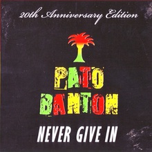 Never Give In (20Th Anniversary Edition)