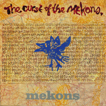 The Curse Of The Mekons