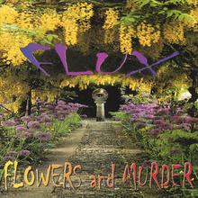 Flowers and Murder