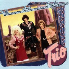 Trio (With Linda Ronstadt & Emmylou Harris )