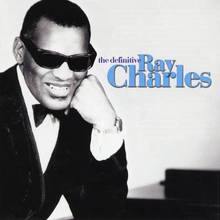 The Definitive Ray Charles CD1
