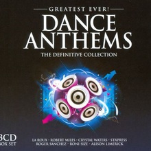 Greatest Ever Dance Anthems The Definitive Collection CD1