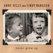 Never Grow Up (With Cindy Mangsen)