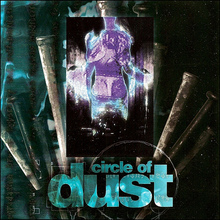 Circle Of Dust (Re-Release)