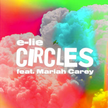 Circles (Feat. Mariah Carey) (CDS)