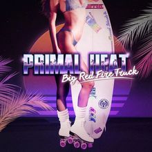 Primal Heat (CDS)