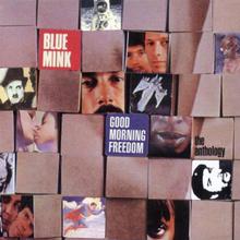 Good Morning Freedom - The Anthology CD1