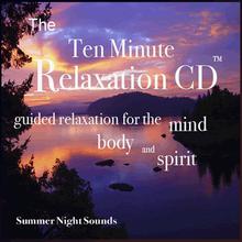 The Ten Minute Relaxation - Summer Evening Sounds