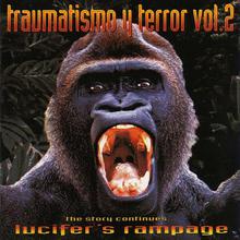 Traumatismo Y Terror Vol. 2 CD1
