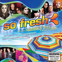 So Fresh: The Hits Of Summer 2012 & The Best Of 2011 CD1