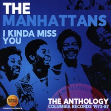 I Kinda Miss You (The Anthology: Columbia Records 1973-87) CD2