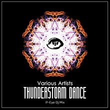 Thunderstorm Dance (Mixed By P-Eye)