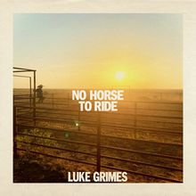 No Horse To Ride (CDS)